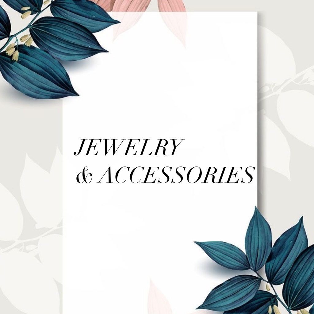 Jewelry  Accessories